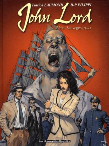 jaquette livre John Lord Tome 1 - Bêtes Sauvages