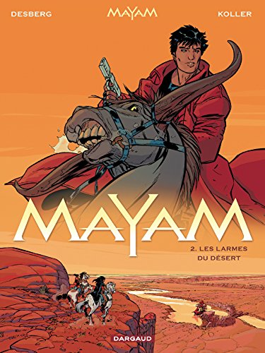 jaquette livre Mayam Tome 2 - Les Larmes Du Désert