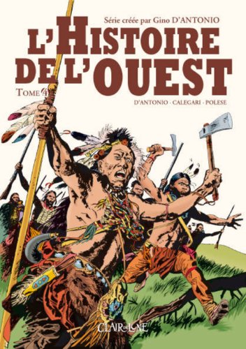 jaquette livre L'histoire De L'ouest Tome 4