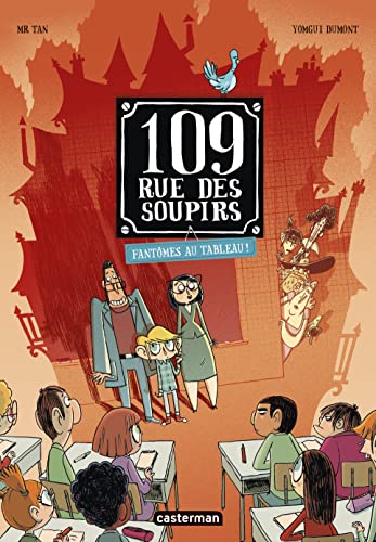 jaquette livre 109 Rue Des Soupirs Tome 4 - Fantômes Au Tableau !
