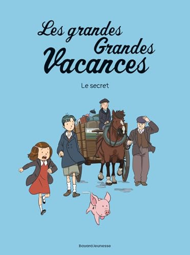 jaquette livre Les Grandes Grandes Vacances Tome 2 - Le Secret