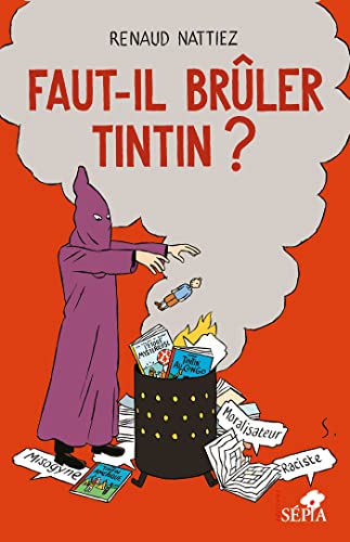 jaquette livre Faut-Il Brûler Tintin ?