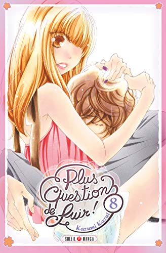 jaquette livre Plus question de fuir ! - Tome 8