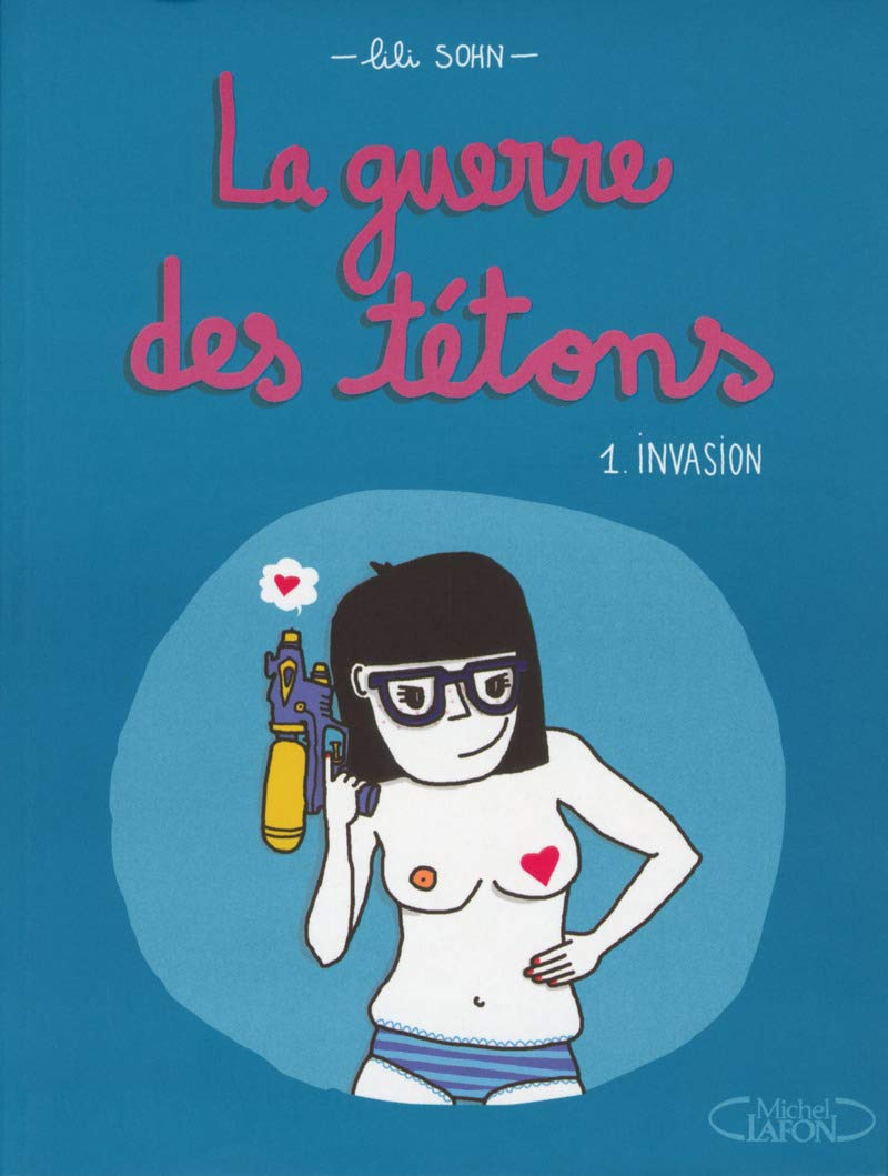 jaquette livre La guerre des tétons - tome 1 Invasion