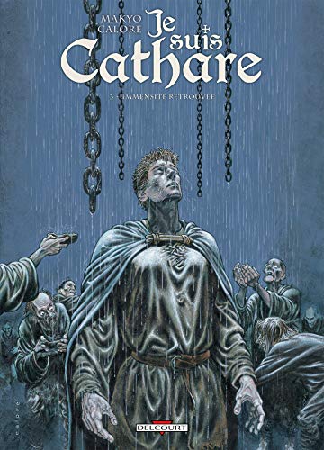 jaquette livre Je Suis Cathare Tome 3 - Immensité Retrouvée