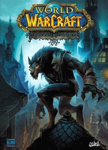 jaquette livre World Of Warcraft Tome 13 - La Malédiction Des Worgens