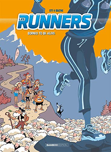 jaquette livre Les Runners Tome 2 - Bornes To Be Alive