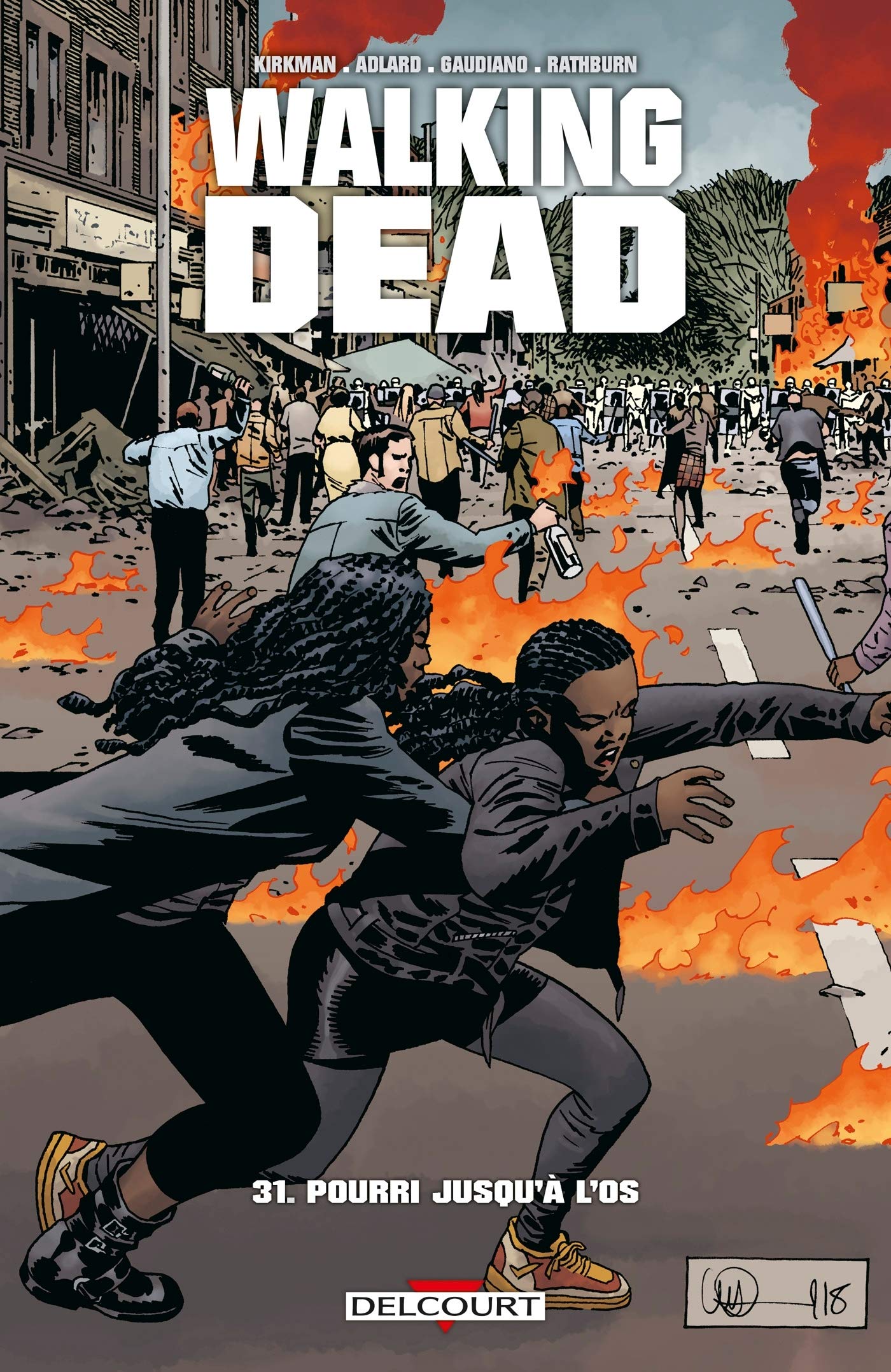 jaquette livre Walking Dead T31: Pourri jusqu'à l'os