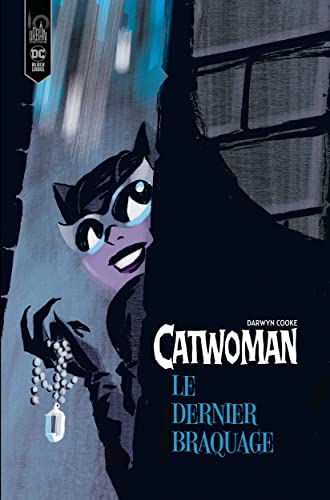 jaquette livre Catwoman - Le Dernier Braquage