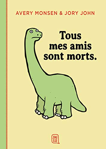 jaquette livre Tous Mes Amis Sont Morts