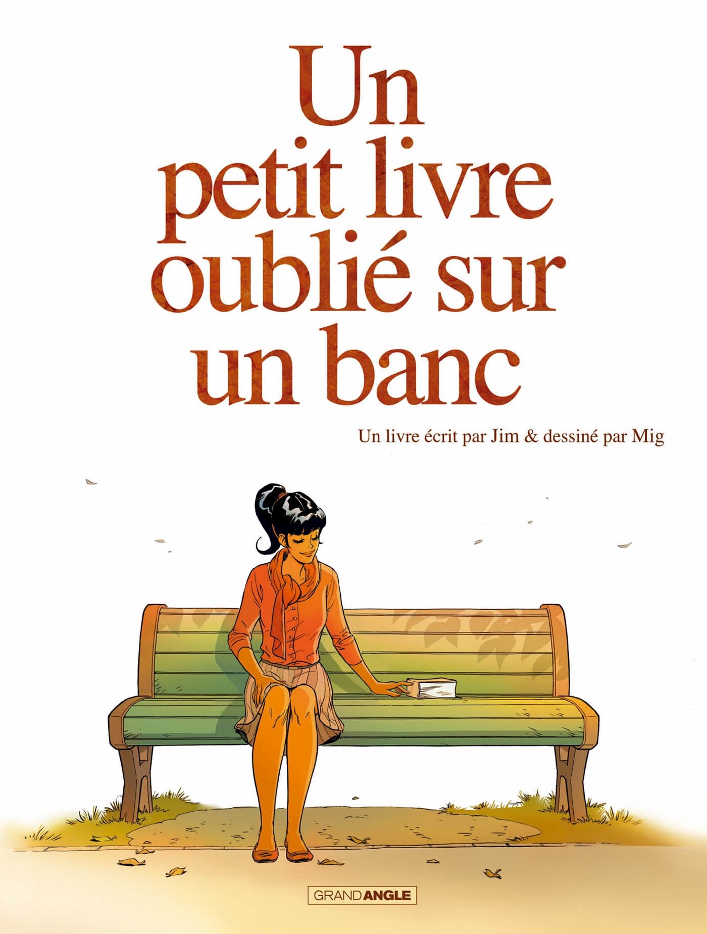 jaquette livre Un petit livre oublié sur un banc - volume 1
