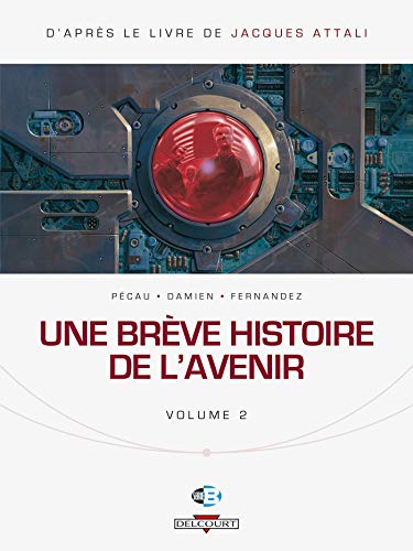 jaquette livre Une Brève Histoire De L'avenir Tome 2