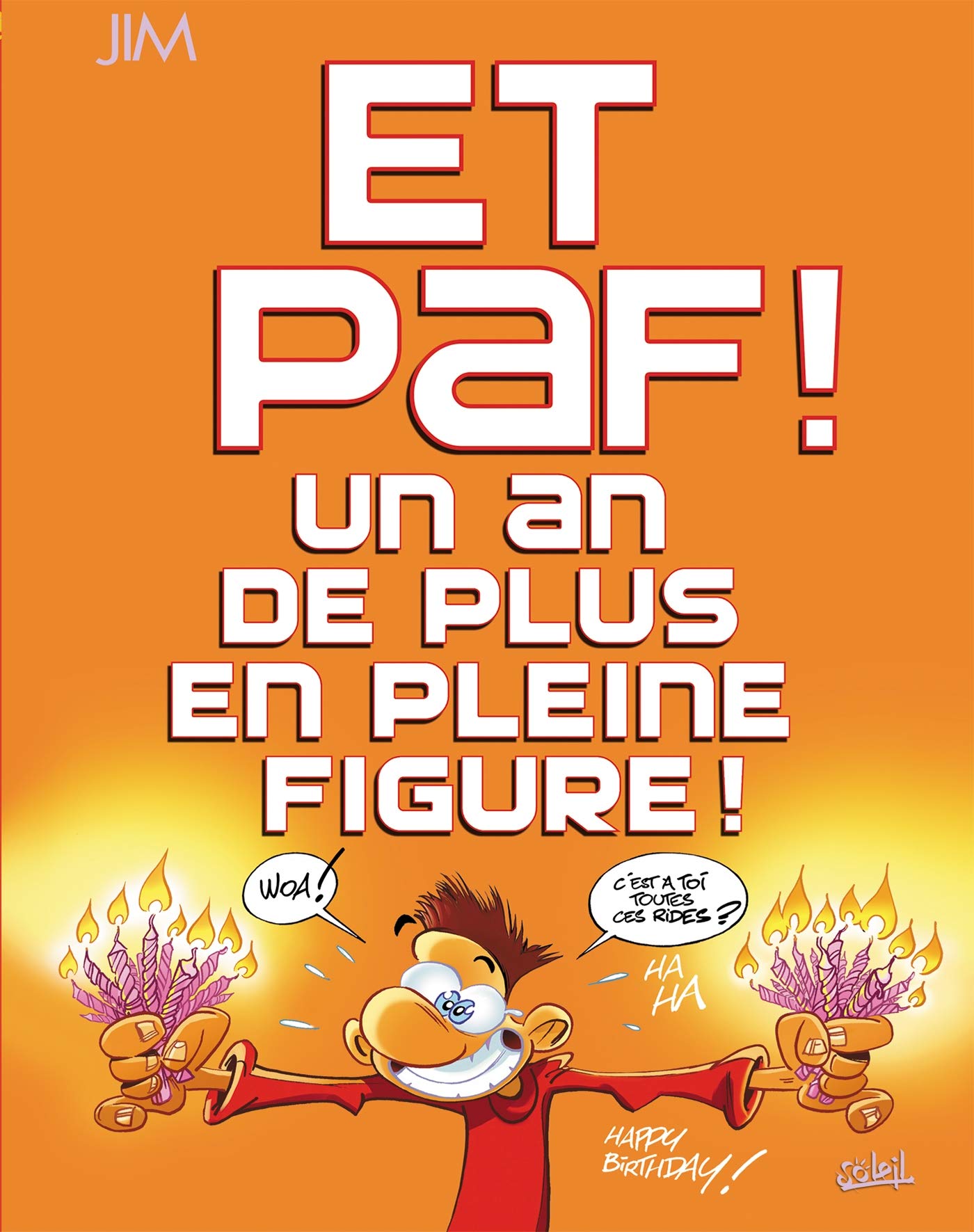 jaquette livre Et paf ! : Un an de plus en pleine figure !