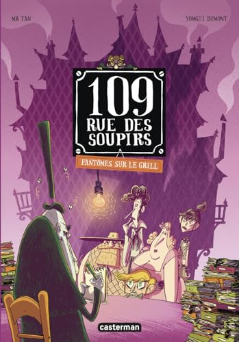 jaquette livre 109, Rue Des Soupirs Tome 2 - Fantômes Sur Le Grill