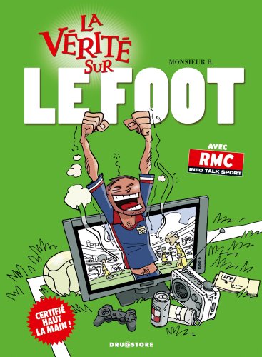 jaquette livre La Vérité Sur Le Foot
