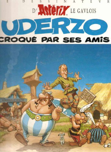 jaquette livre Albert Uderzo Croqué Par Ses Amis