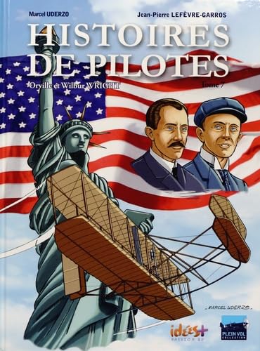 jaquette livre Histoires De Pilotes Tome 7 - Orville Et Wilbur Wright