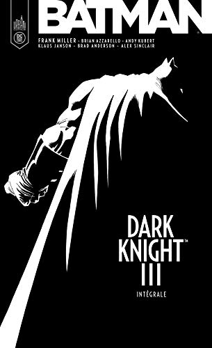 jaquette livre Batman - Dark Knight Iii Intégrale
