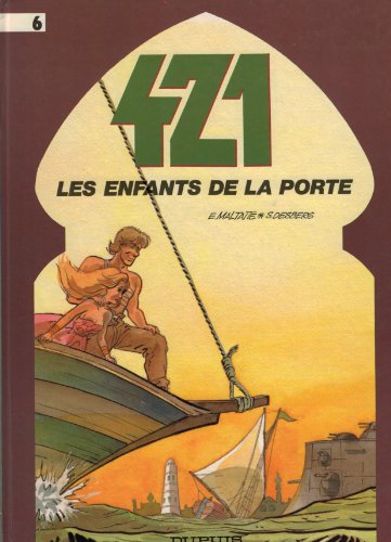 jaquette livre 421 Tome 6 - Les Enfants De La Porte