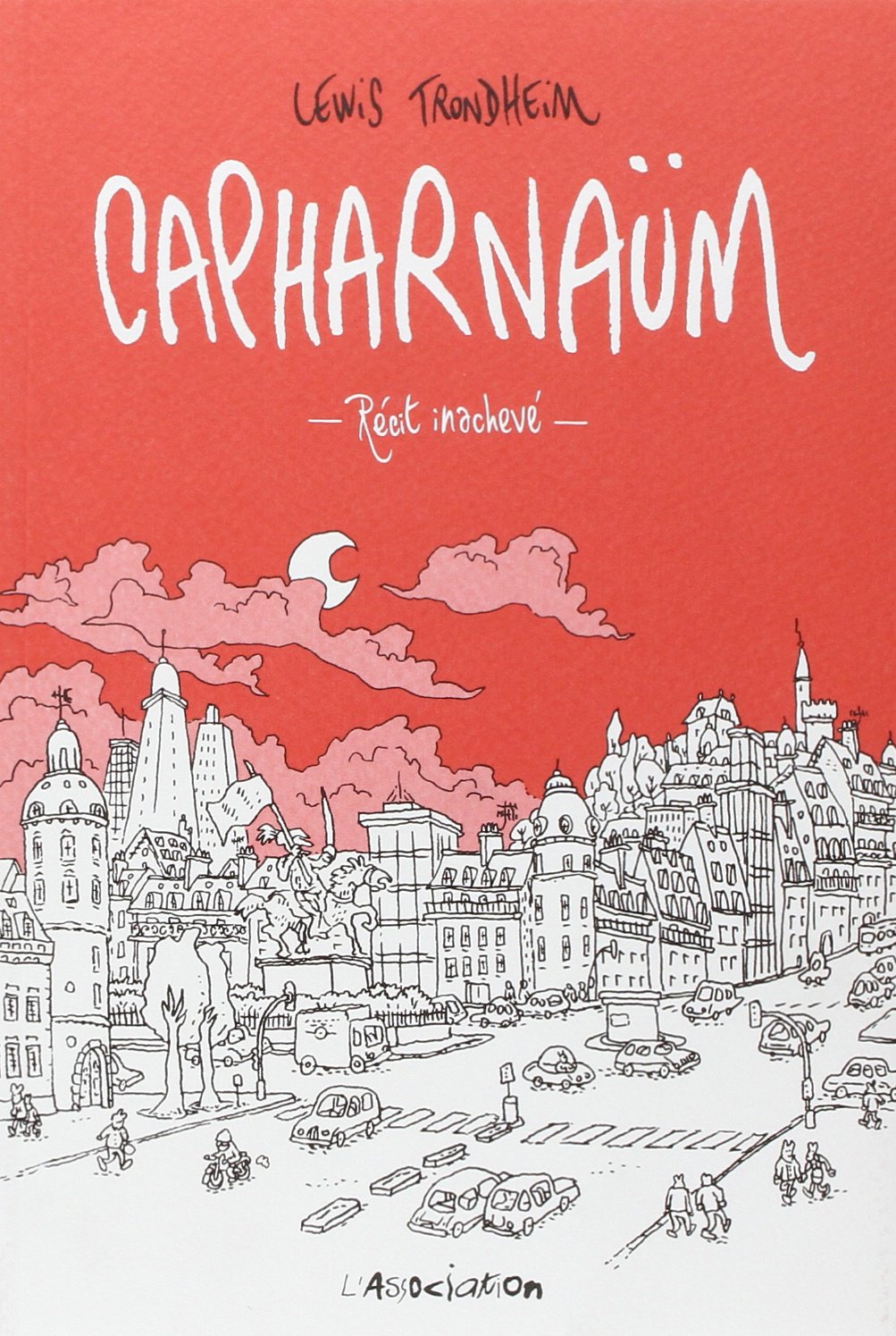 jaquette livre Capharnaüm : Récit inachevé