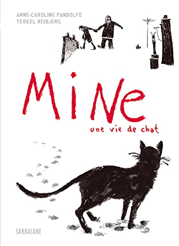 jaquette livre Mine - Une Vie De Chat
