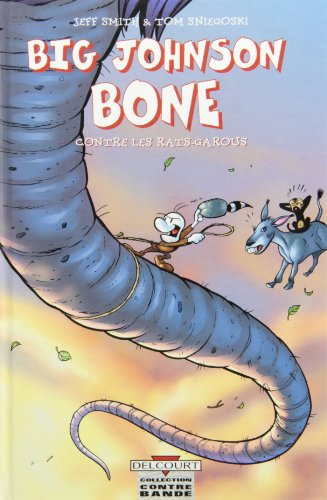 jaquette livre Bone Hors-Série - Big Johnson Bone Contre Les Rats-Garous