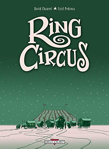 jaquette livre Ring Circus Tomes 1 À 4
