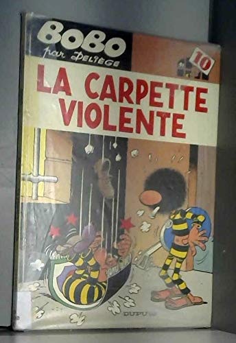jaquette livre Bobo Tome 10 - La Carpette Violente