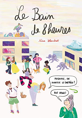 jaquette livre Le Bain De 8 Heures