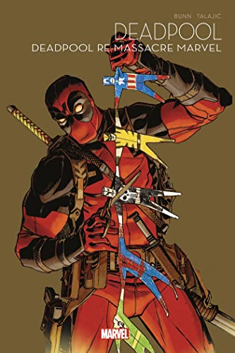 jaquette livre Deadpool - Deadpool Re-Massacre Marvel