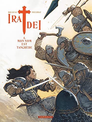 jaquette livre Ira Dei Tome 4 - Mon Nom Est Tancrède