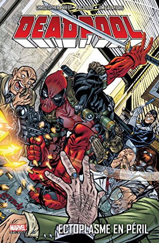 jaquette livre Deadpool Tome 5 - Ectoplasme En Péril