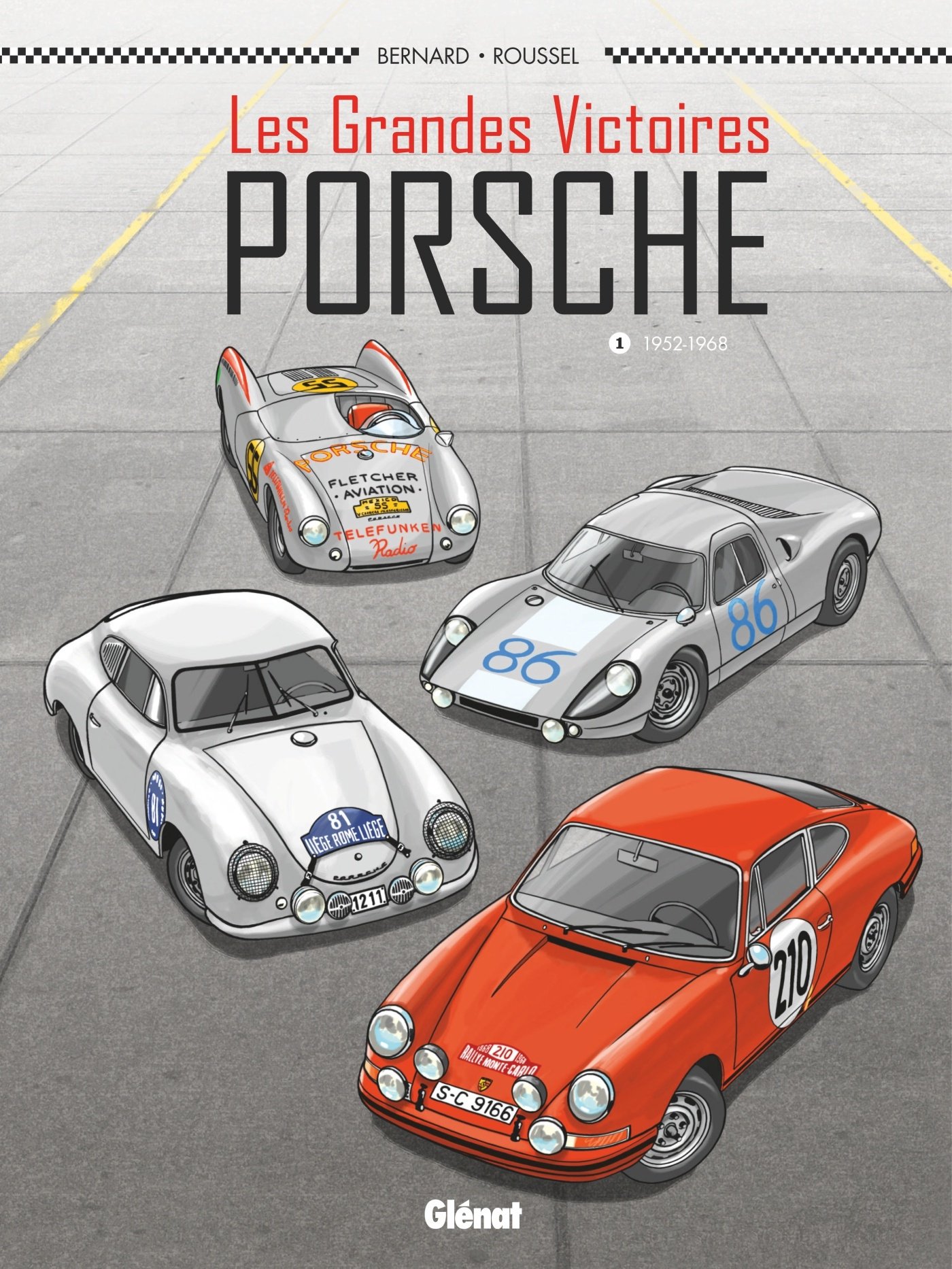 jaquette livre Les Grandes victoires Porsche - Tome 01: 1952-1968