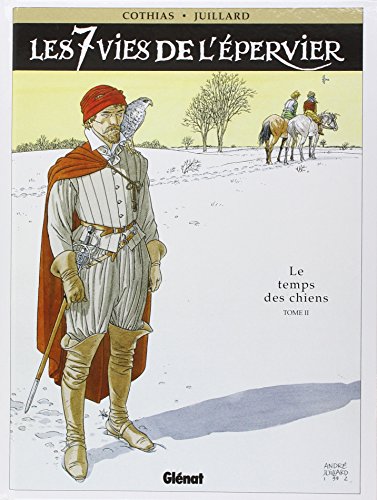 jaquette livre Les 7 Vies De L'epervier Tome 2 - Le Temps Des Chiens