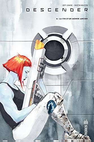 jaquette livre Descender Tome 6 - La Fin D'un Monde Ancien