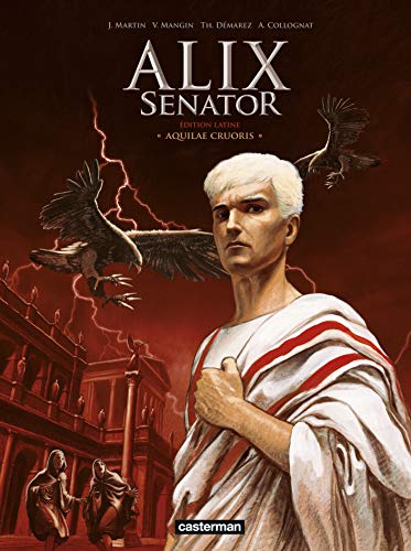 jaquette livre Alix Senator Tome 1 - Aquilae Cruoris