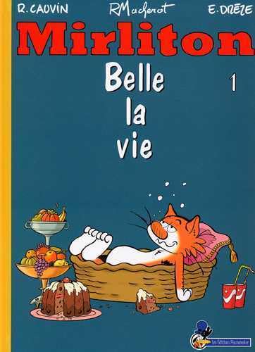 jaquette livre Mirliton Tome 1 - Belle La Vie