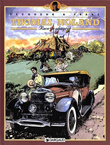 jaquette livre Thomas Noland Tome 2 : Race De Chagrin