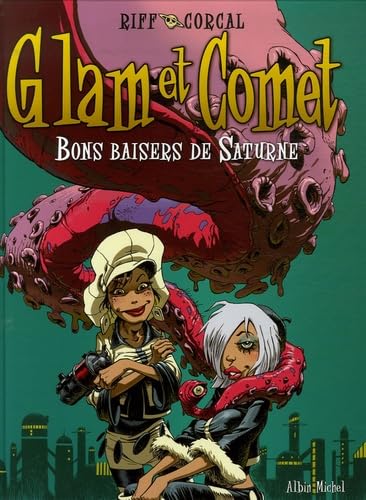 jaquette livre Glam Et Comet Tome 2 - Bons Baisers De Saturne