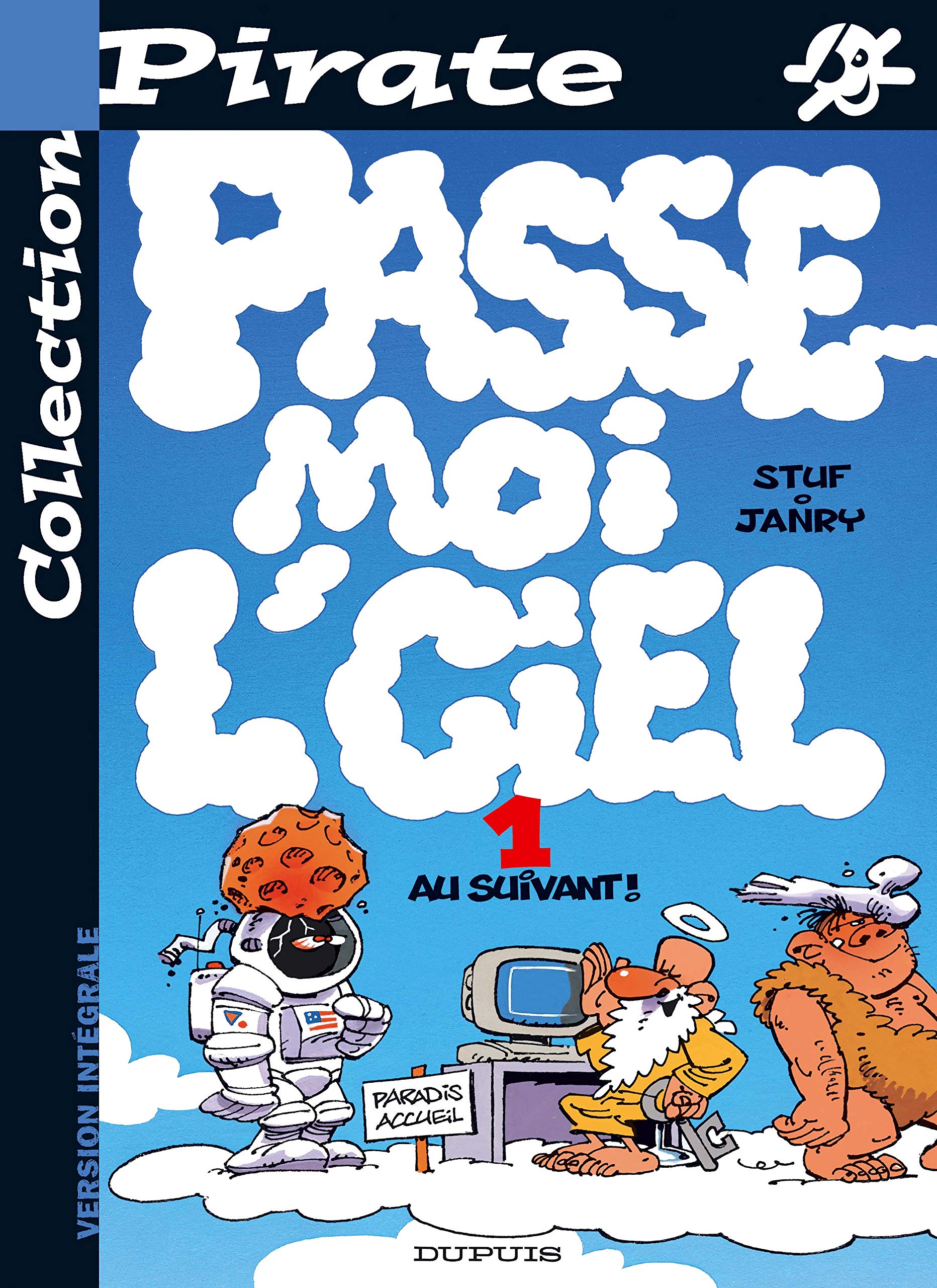 jaquette livre BD Pirate : Passe moi le ciel, tome 1 : Au suivant