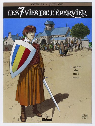 jaquette livre Les 7 Vies De L'epervier Tome 3 - L'arbre De Mai