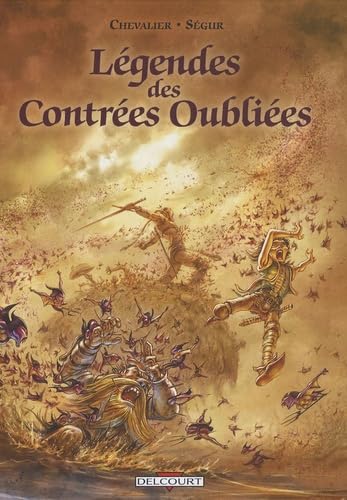 jaquette livre Légendes Des Contrées Oubliées