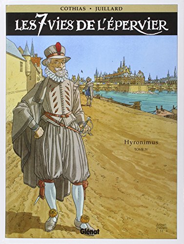 jaquette livre Les 7 Vies De L'epervier Tome 4 - Hyronimus
