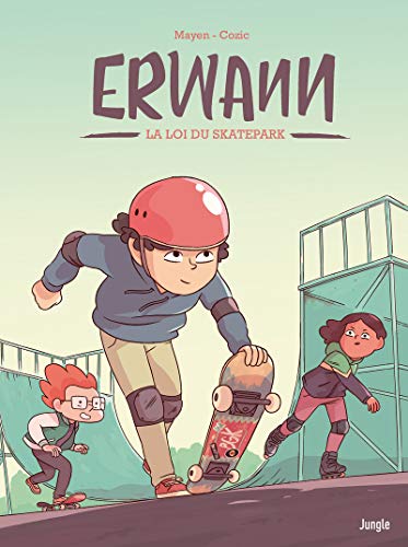 jaquette livre Erwann Tome 1 - La Loi Du Skatepark