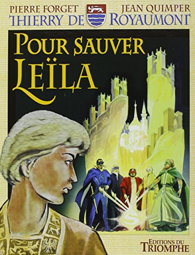 jaquette livre Thierry De Royaumont - Pour Sauver Leïla
