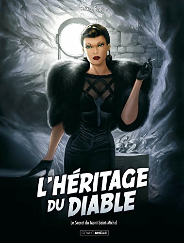 jaquette livre L'héritage Du Diable Tome 2 - Le Secret Du Mont-Saint-Michel
