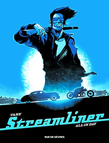jaquette livre Streamliner Tome 2 - All In Day