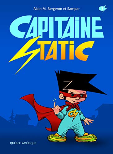 jaquette livre Capitaine Static Tome 1
