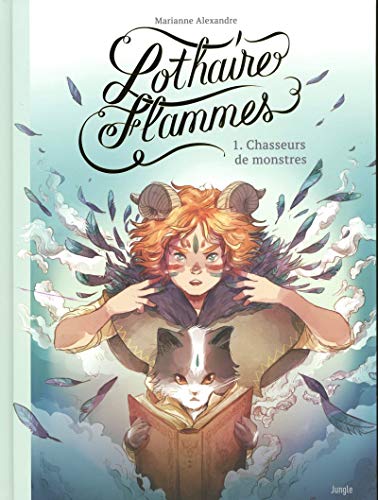 jaquette livre Lothaire Flammes Tome 1 - Chasseurs De Monstres