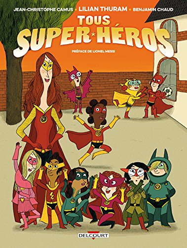 jaquette livre Tous Super-Héros Tome 1